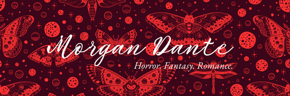 A red background with moths and moons that reads: MORGAN DANTE. Horror. Fantasy. Romance.